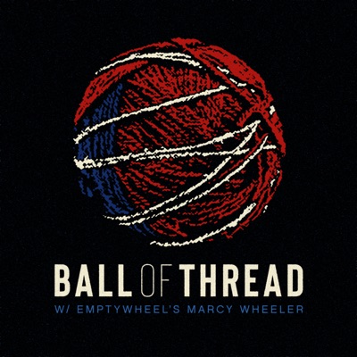 Ball of Thread:emptywheel's Marcy Wheeler