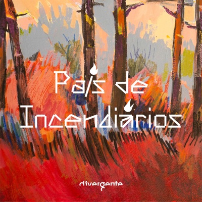 País de Incendiários País de Incendiários