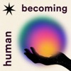 Human Becoming