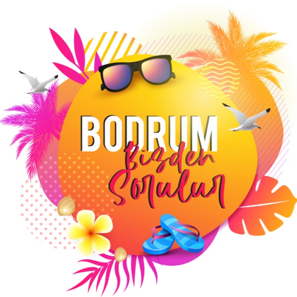 Bodrum Bizden Sorulur