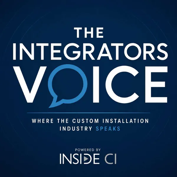 The Integrators Voice – Where the custom installation industry speaks