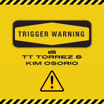 Trigger Warning w/ TT Torrez & Kim Osorio:TT Torrez and Kim Osorio