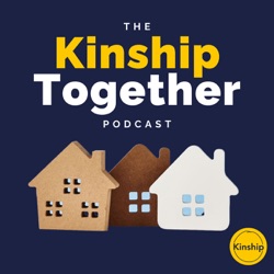 Introducing kinship care – why peer support matters