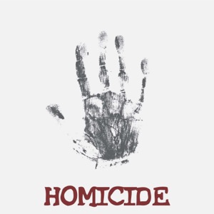 Homicide