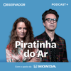 Piratinha do Ar - Observador