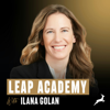 Leap Academy with Ilana Golan - Ilana Golan