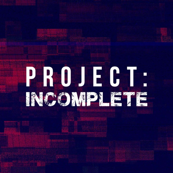 Project: Incomplete