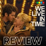 We Live in Time Review