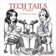 Tech Tails Podcast