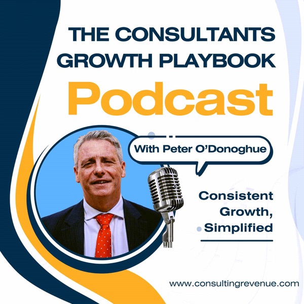 The Consultants Growth Playbook Podcast