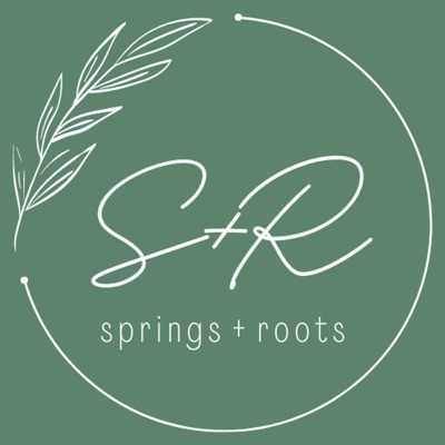 Springs + Roots