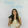 Happy & Healthy with Jeanine Amapola - Jeanine Amapola