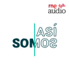 Así somos - RNE Audio