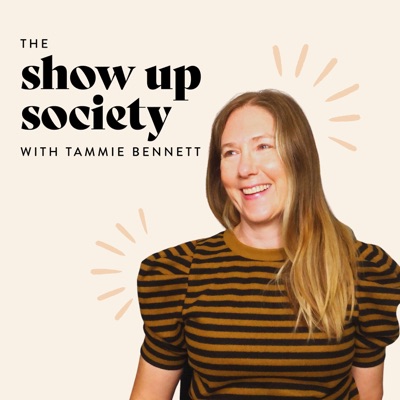 the SHOW UP society podcast the SHOW UP society podcast