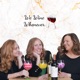 We Wine Whenever's Podcast