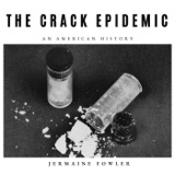 Archived- The Crack Epidemic