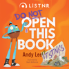 DO NOT Open This Book Series by Andy Lee - LiSTNR