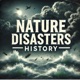 Nature Disasters History