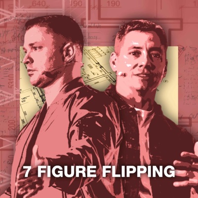 7 Figure Flipping with Bill Allen 7 Figure Flipping with Bill Allen