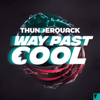Way Past Cool: A Sonic the Hedgehog Podcast - ThunderQuack Podcast Network