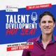 The Talent Development Hot Seat podcast - The #1 podcast for Learning and Development (L&D), HR, Career Development, Organiza