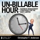 Un-Billable Hour: Business Management Strategies for the Busy Lawyer Around the Community Table