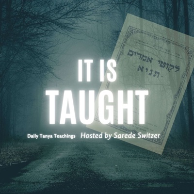 It Is Taught Tanya Podcast It Is Taught Tanya Podcast