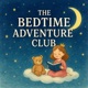 The Bedtime Adventure Club's Podcast