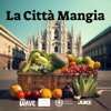 La Città Mangia - Food Policy di Milano - Juice