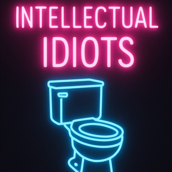 Intellectual Idiots (The poor man's think tank) Image