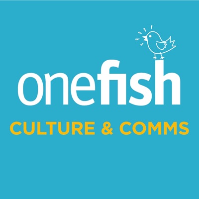 Onefish Culture & Comms: build a high trust, adult-to-adult, high performance workplace culture