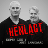 HENLAGT - Espen Lee & Andy Larsgaard - Henlagt AS