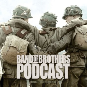 Band Of Brothers Podcast