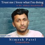 Nimesh Patel...on stand up comedy, pre-show prep, and being irreverant