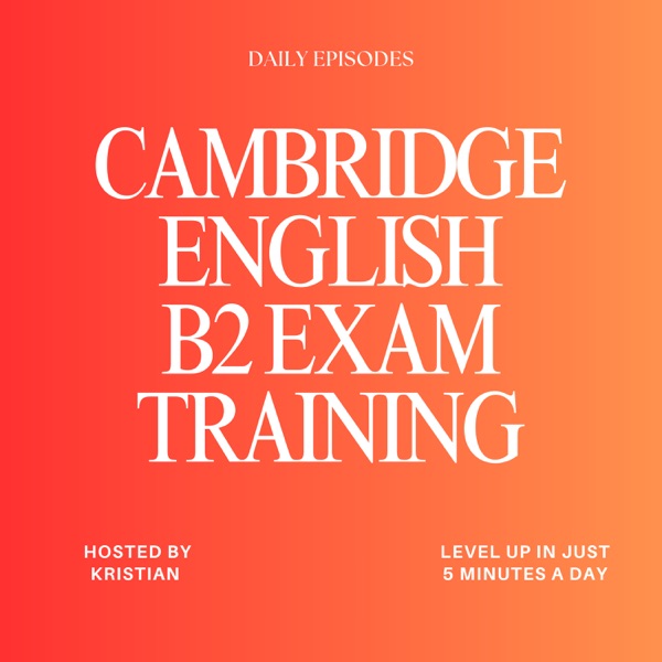Cambridge English Exam Training | B2 C1