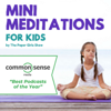 Mini Meditations for Kids - The Paper Girls Show