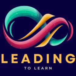Leading to Learn