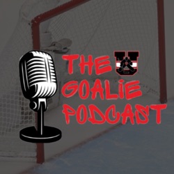 The Stop It Goaltending U Goalie Podcast: Episode 2 - Feat. Bruce Irving