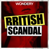 British Scandal - Wondery