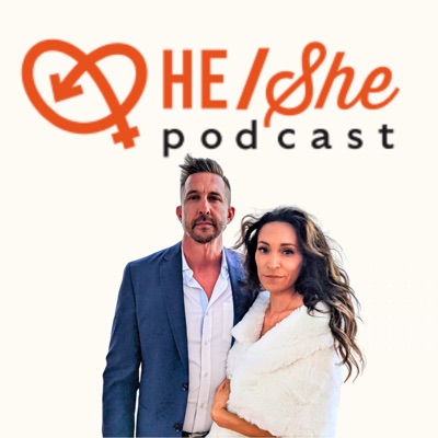HE/She Podcast HE/She Podcast