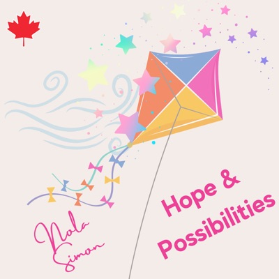 Hope & Possibilties: A Love Letter to the Future of Work Hope & Possibilties: A Love Letter to the Future of Work
