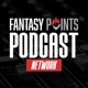 Fantasy Points Podcast