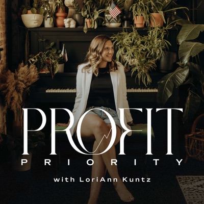 The Profit Priority Podcast