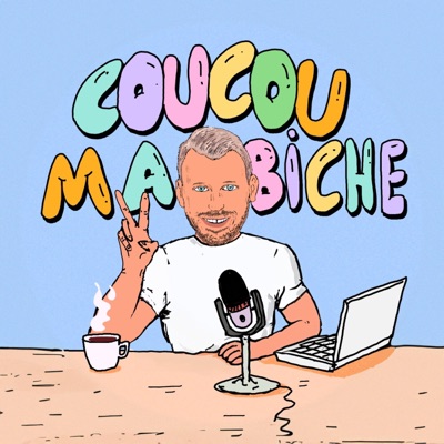 Coucou Ma Biche!
