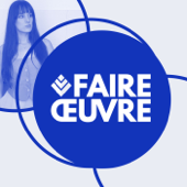 FAIRE ŒUVRE