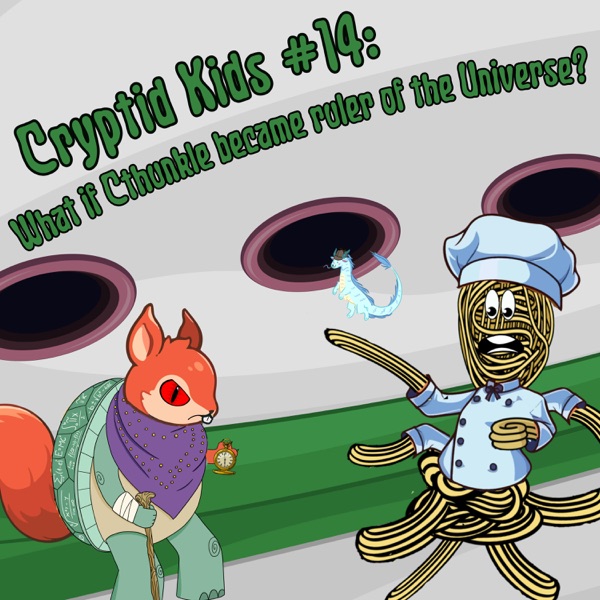 CK #14: What if Cthunkle ruled the universe? photo