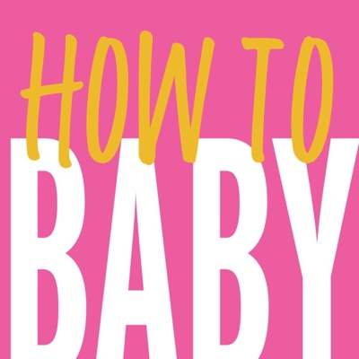 HOW TO BABY HOW TO BABY