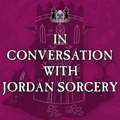 In Conversation with Jordan Sorcery:Jordan Sorcery