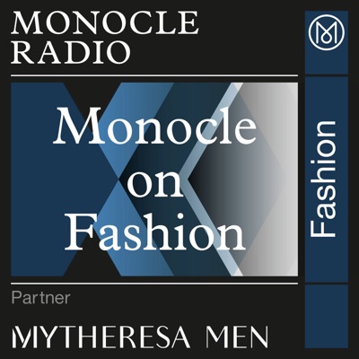 Monocle on Fashion