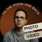 To the Moon and Back - Le podcast des créatifs de l'image photo et vidéo